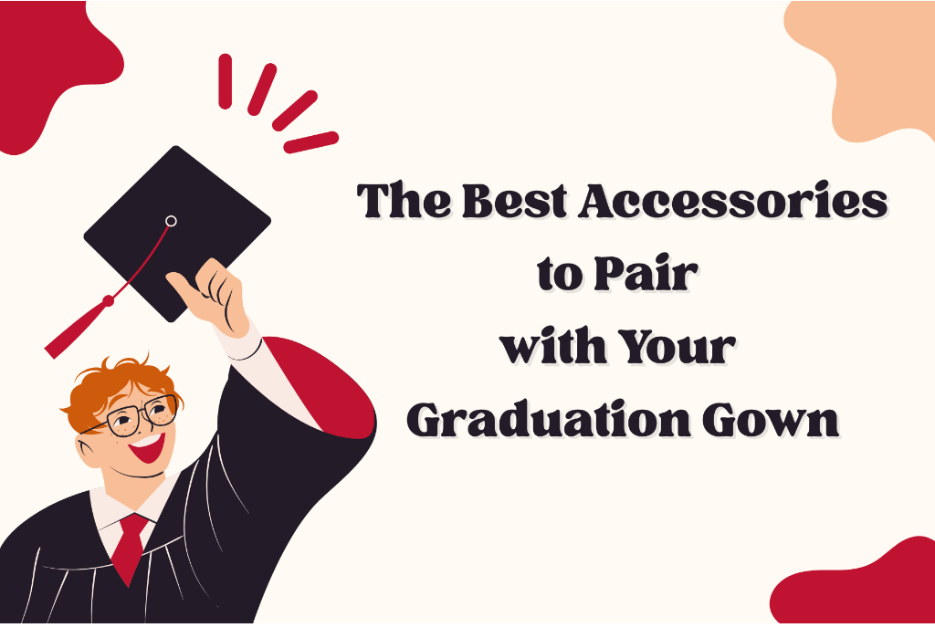 The Best Accessories to Pair with Your Graduation Gown