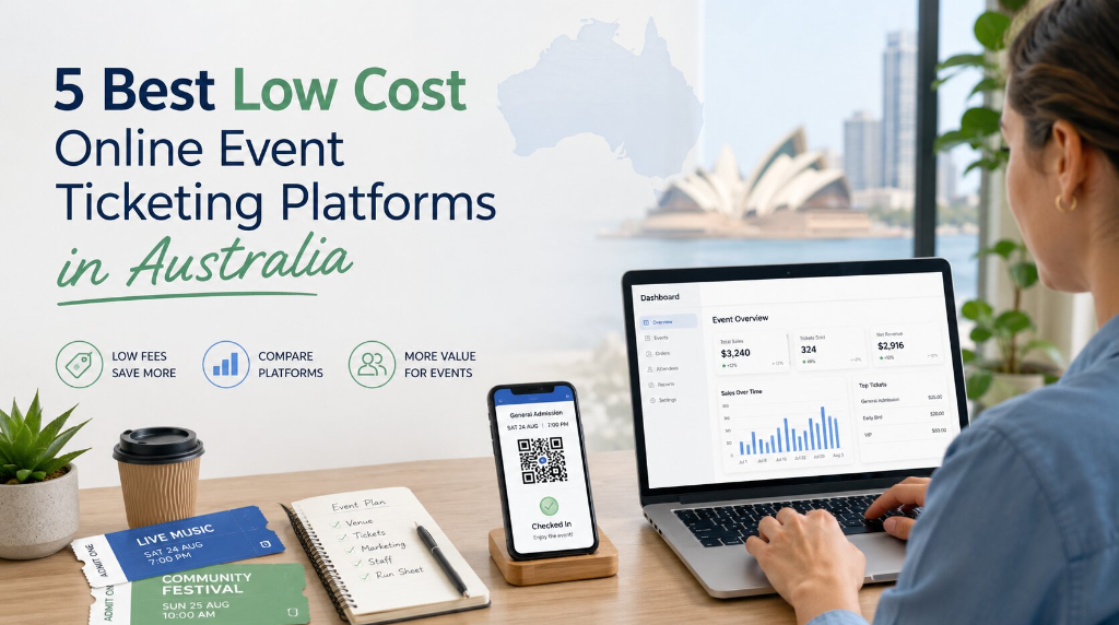 5 Best Low Cost Online Event Ticketing Platforms in Australia